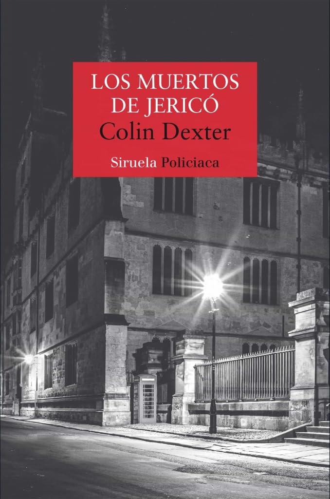 Los muertos de Jericó: Serie del inspector Morse 5 (Nuevos Tiempos / Policiaca)