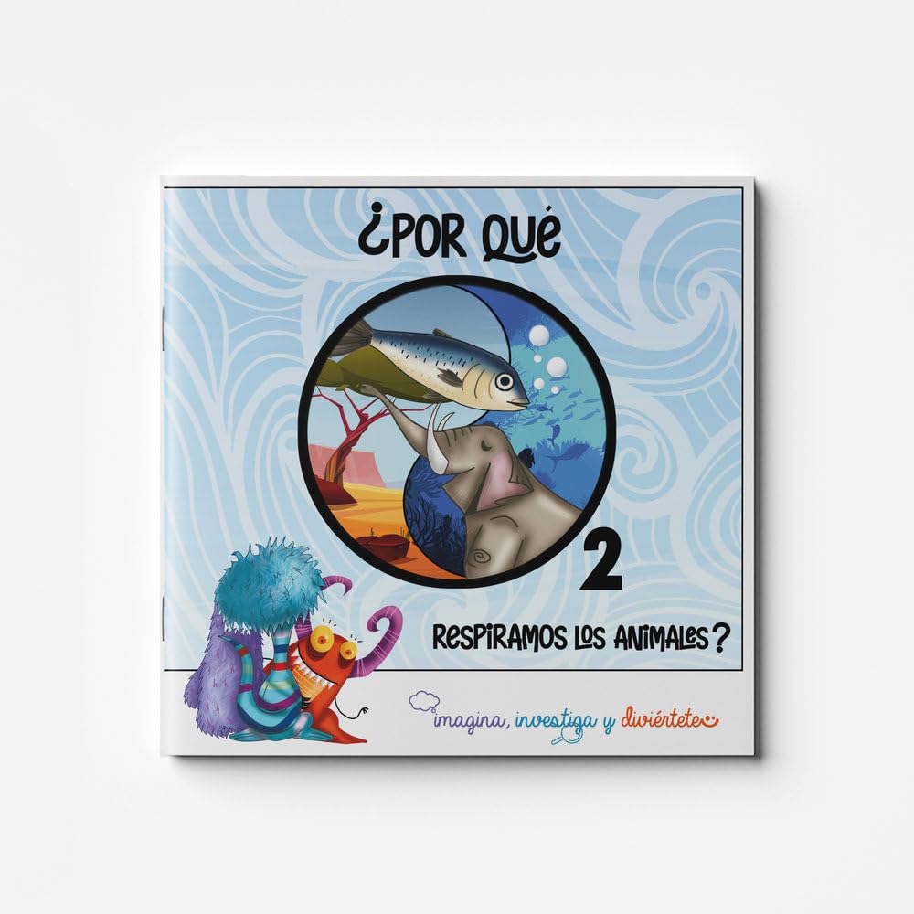 Libro: ¿Por qué respiramos los animales?