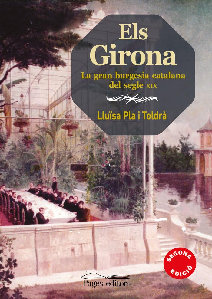 Libro: Els Girona: La gran burgesia catalana del segle XIX: 239 (Guimet)