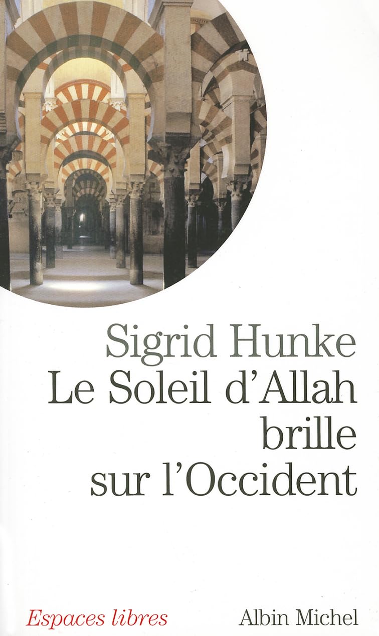 Libro: Soleil D'Allah Brille Sur L'Occident (Le) (Collections Spiritualites) (French Edition)