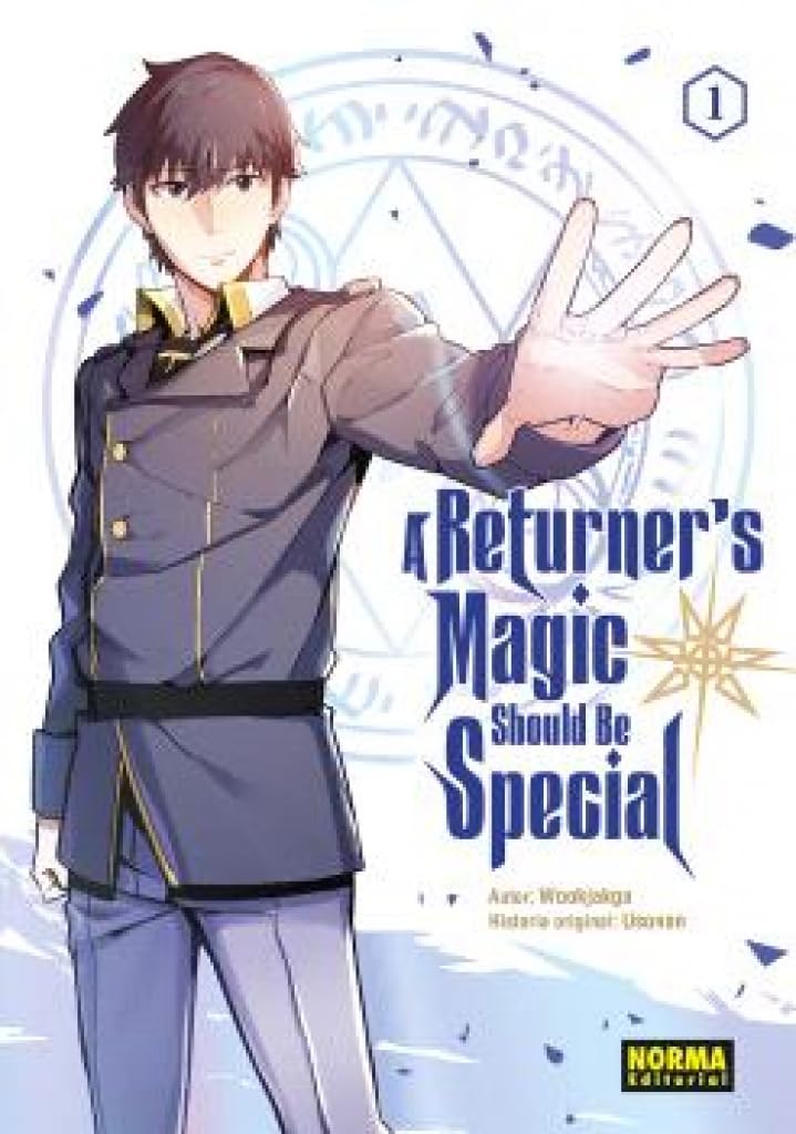 Libro: A RETURNER'S MAGIC SHOULD BE SPECIAL 01