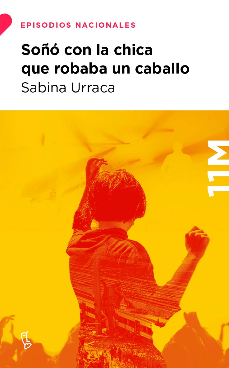 Libro: Soñó con la chica que robaba un caballo