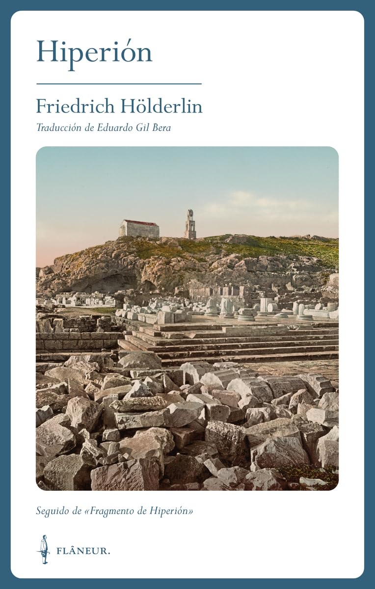 Libro: Hiperión: o el eremita en Grecia (CLASICOS FLANEUR)