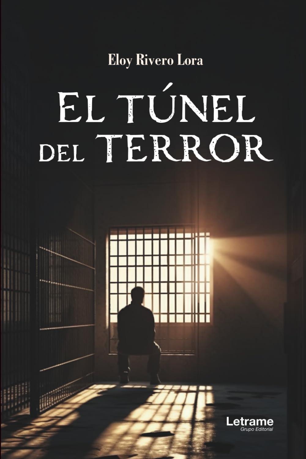 Libro: El túnel del terror (Spanish Edition)