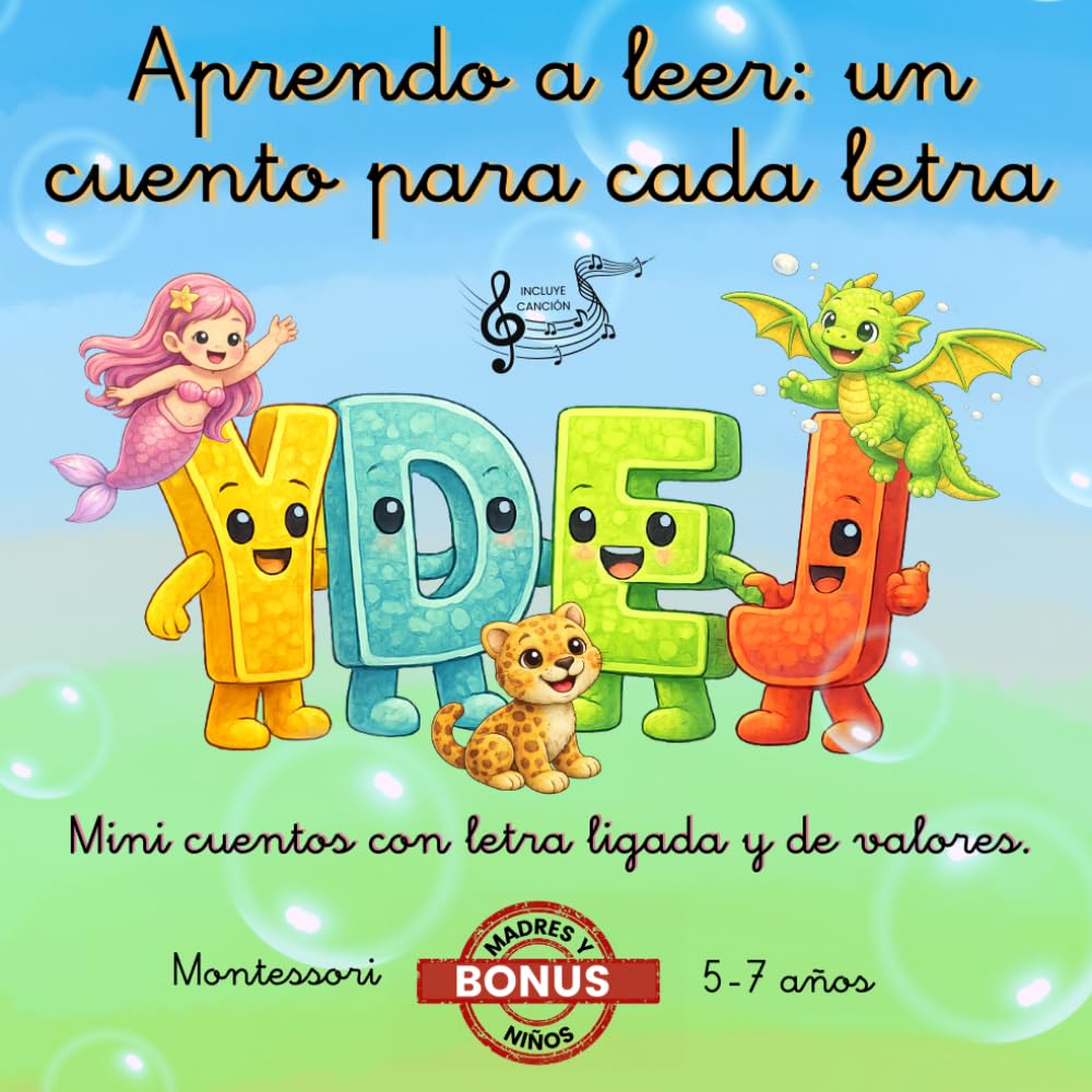 Aprendo a leer: un cuento para cada letra: Mini cuentos con letra ligada y de valores. Cuentos con letra Montessori. Cuentos infantiles para niños de 5 a 7 años.
