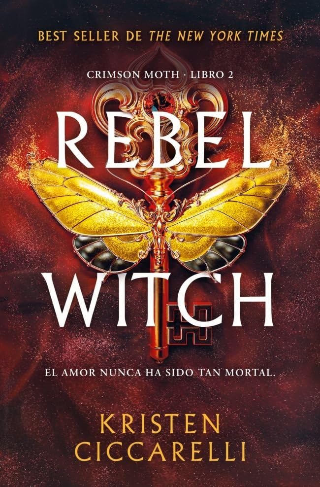 Libro: Rebel Witch (Crimson Moth. Libro 2) (Ficción)