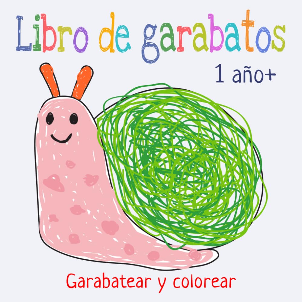 Libro de garabatos 1 año+: 50 formas grandes y sencillas para garabatear y colorear (Spanish Edition)