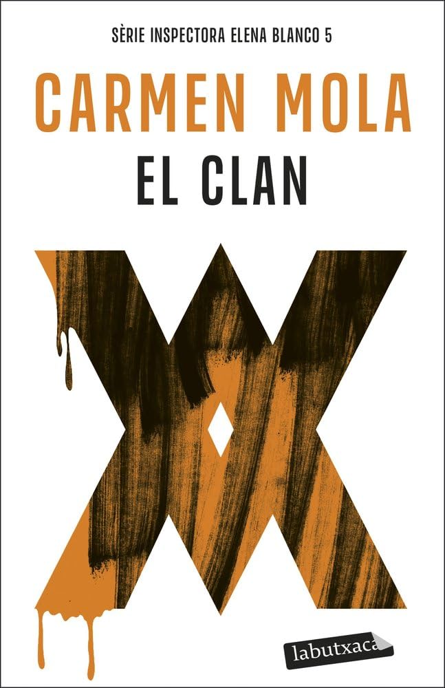Libro: El Clan (Inspectora Elena Blanco 5) (Negra)