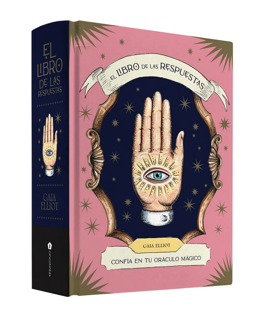 El libro de las respuestas. Confía en tu oráculo mágico (ASTROLOGIA Y ESPIRITUALIDAD)