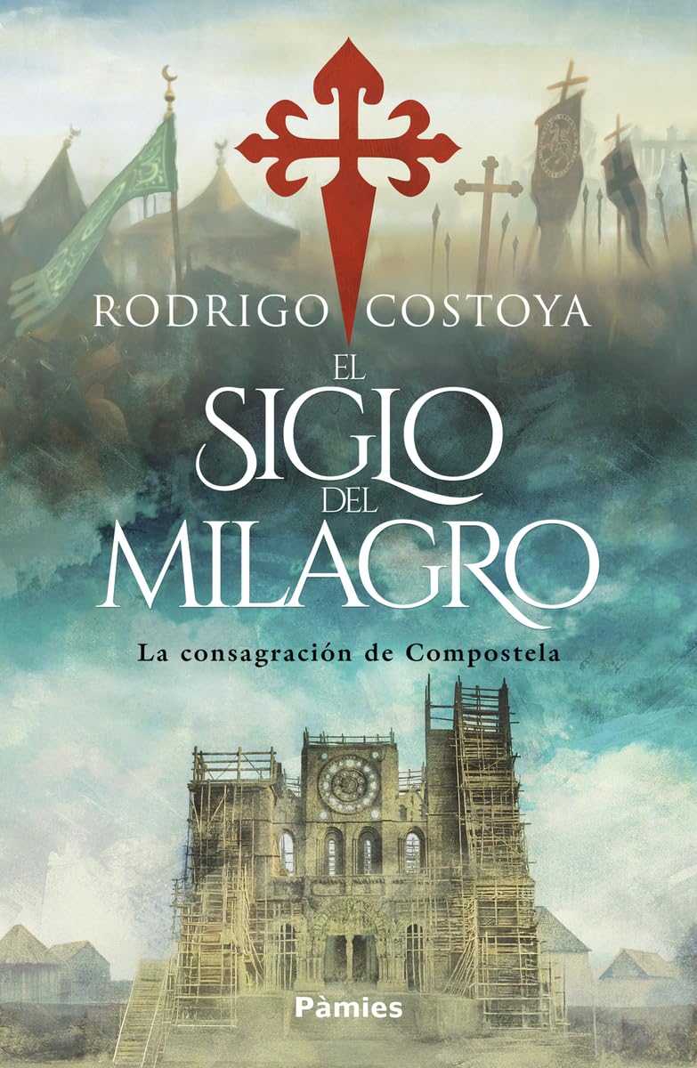 Libro: El siglo del milagro (Histórica)