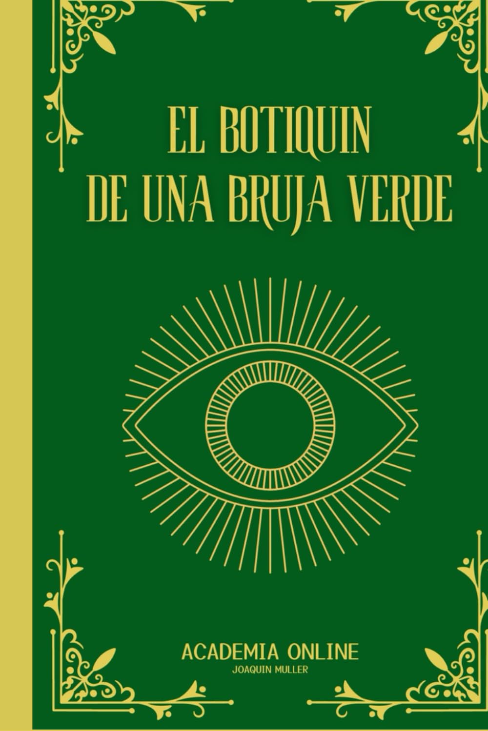 Libro: El botiquín de una bruja verde