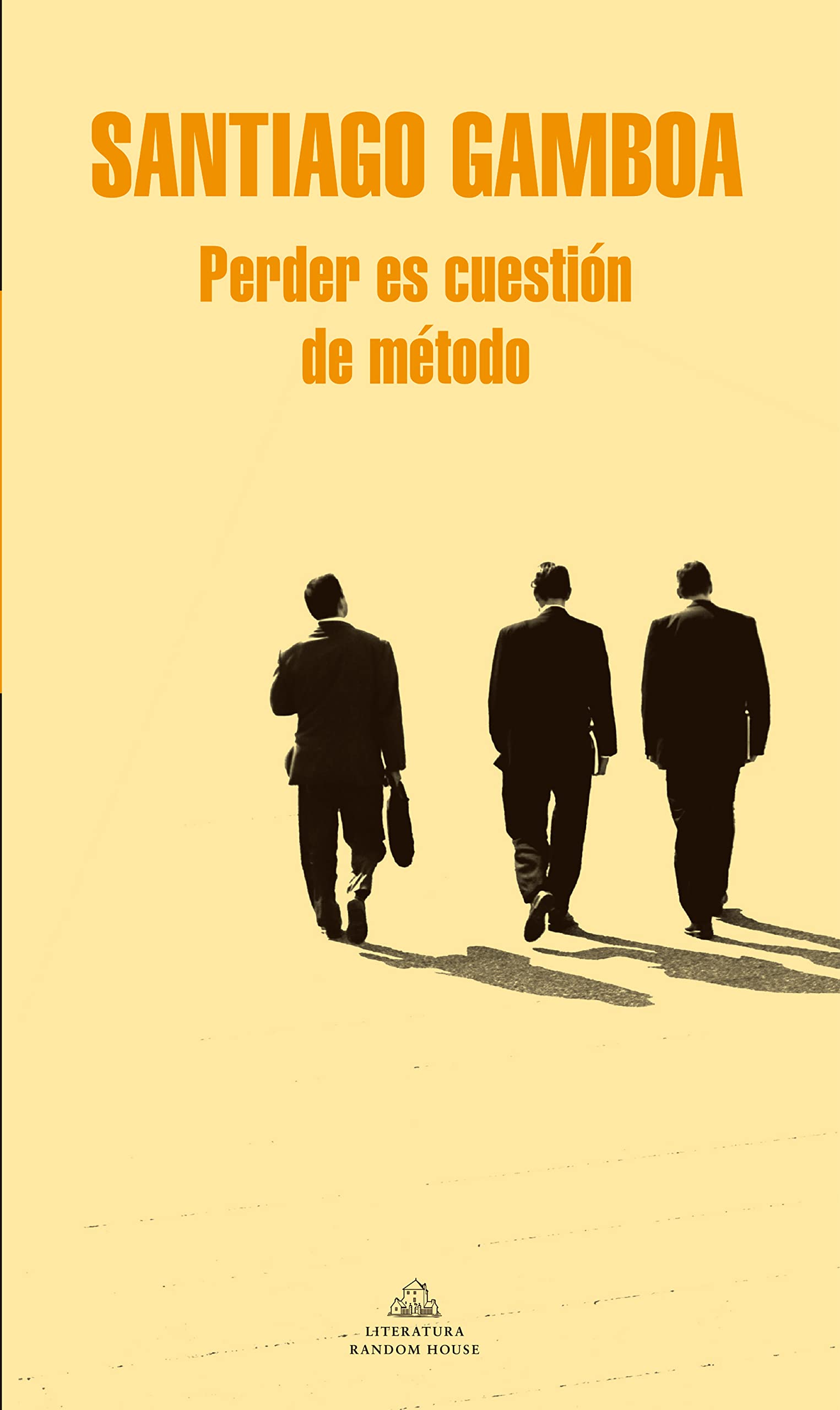 Libro: Perder es cuestión de método (Random House)