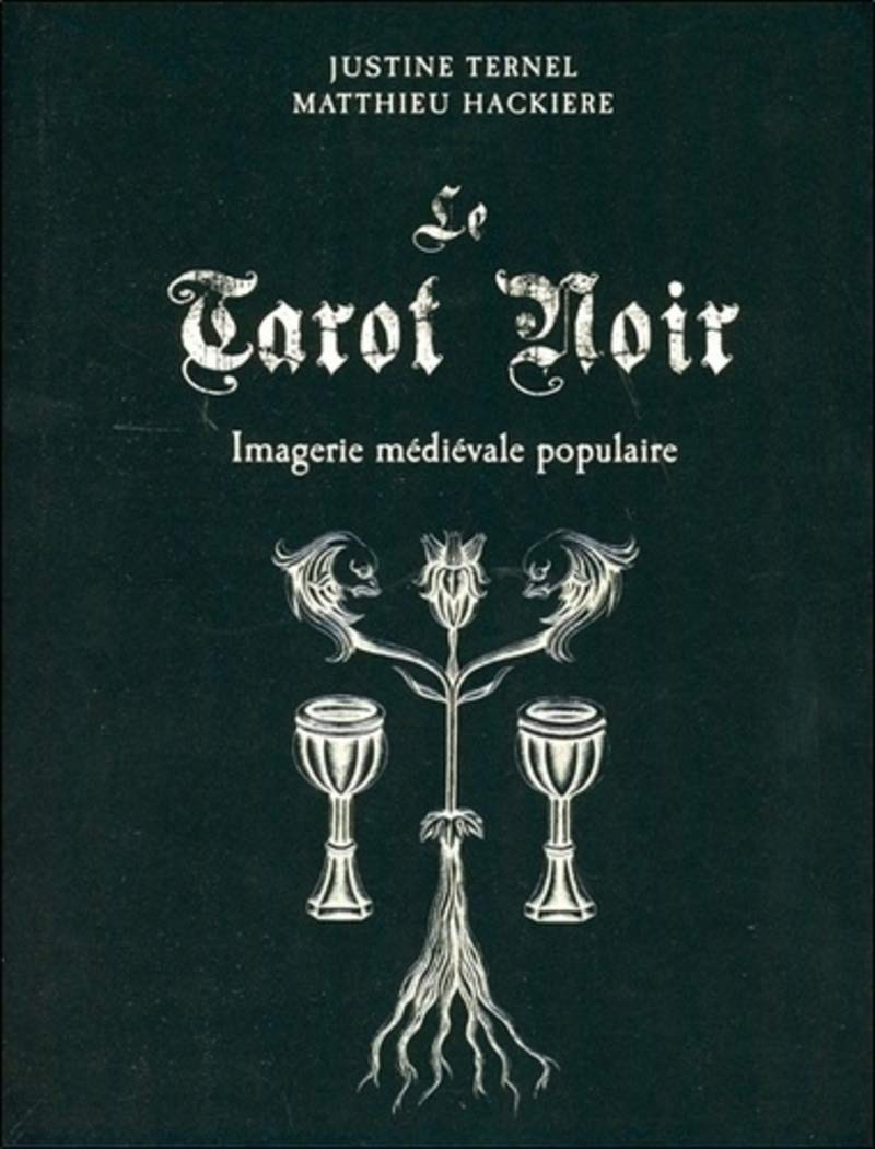 Libro: Le tarot noir - Imagerie médiévale populaire