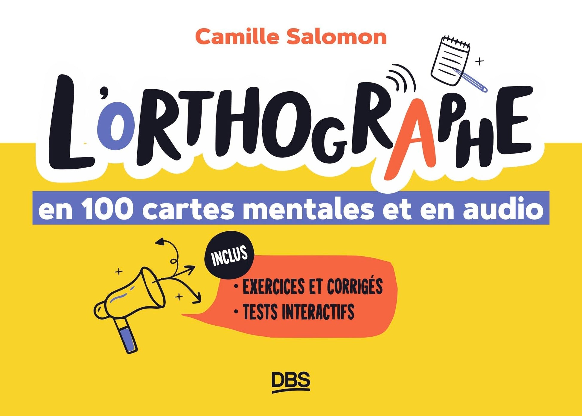 Libro: L'orthographe en 100 cartes mentales et en audio