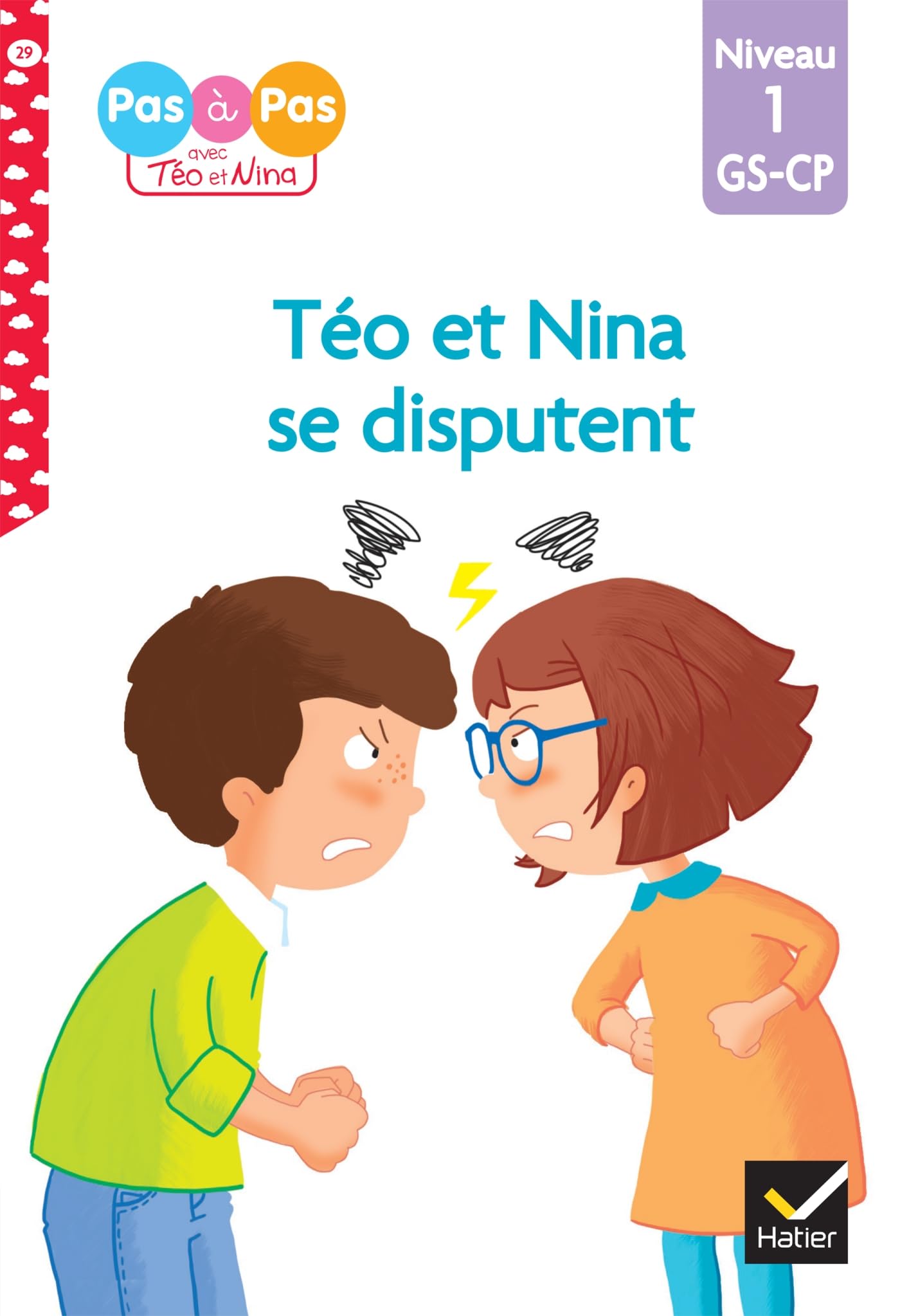 Libro: Téo et Nina GS-CP Niveau 1 - Téo et Nina se disputent