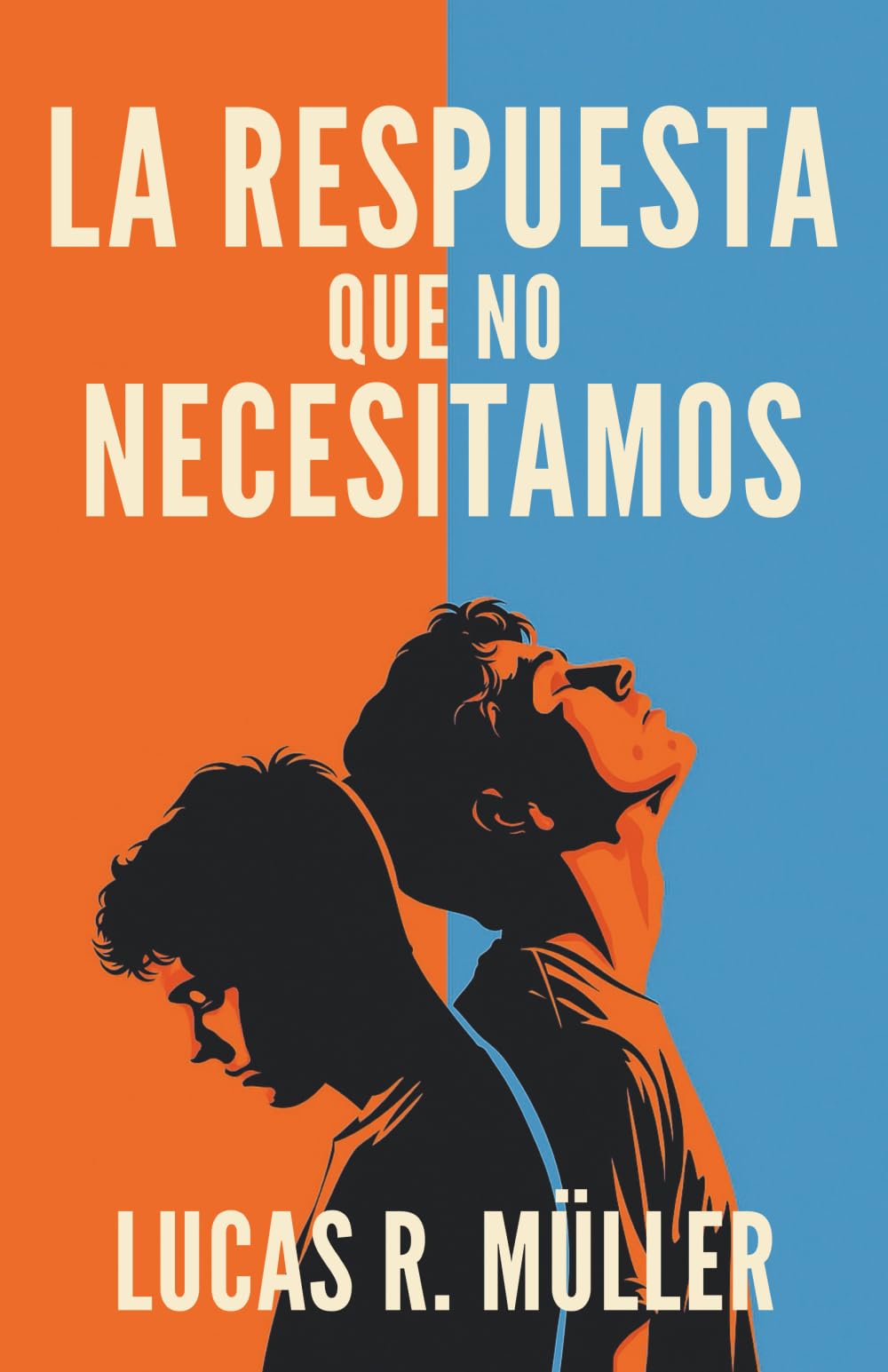 Libro: La Respuesta que no Necesitamos: Una Novela Gay (Spanish Edition)