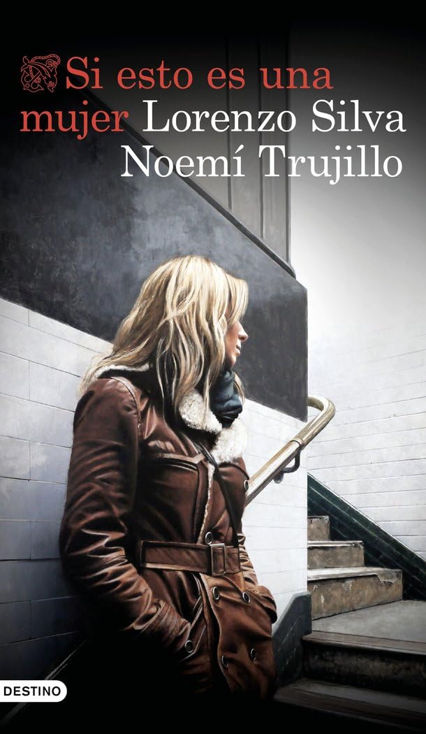 Libro: Si esto es una mujer: Serie Inspectora Manuela Mauri 1 (Áncora & Delfín)