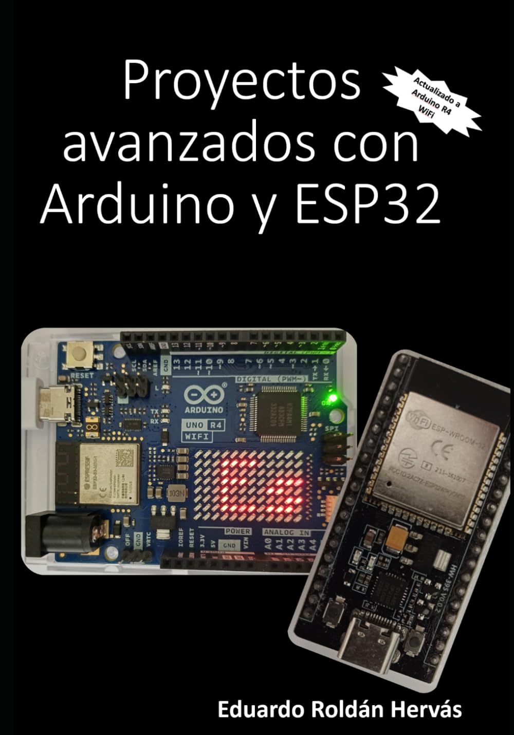 Libro: Proyectos avanzados con Arduino y ESP32 (Spanish Edition)