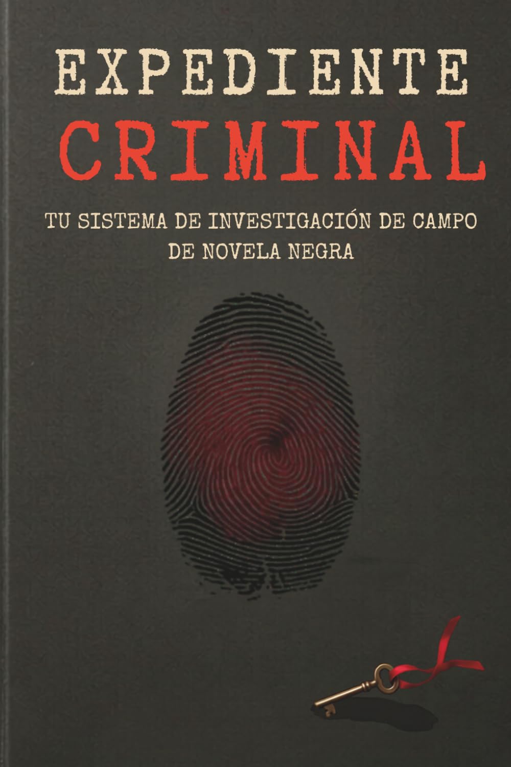 Libro: Expediente Criminal: Diario de Lecturas para Amantes del Thriller y la Novela Negra | Cuaderno de Reseñas con Fichas de Investigación, Mapa de ... Regalo para Lectores (Spanish Edition)
