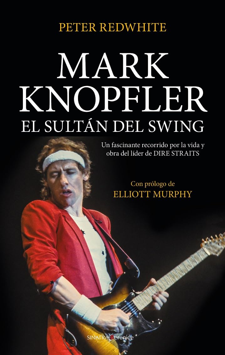 Libro: Mark Knopfler, el sultán del swing (Sinatra)