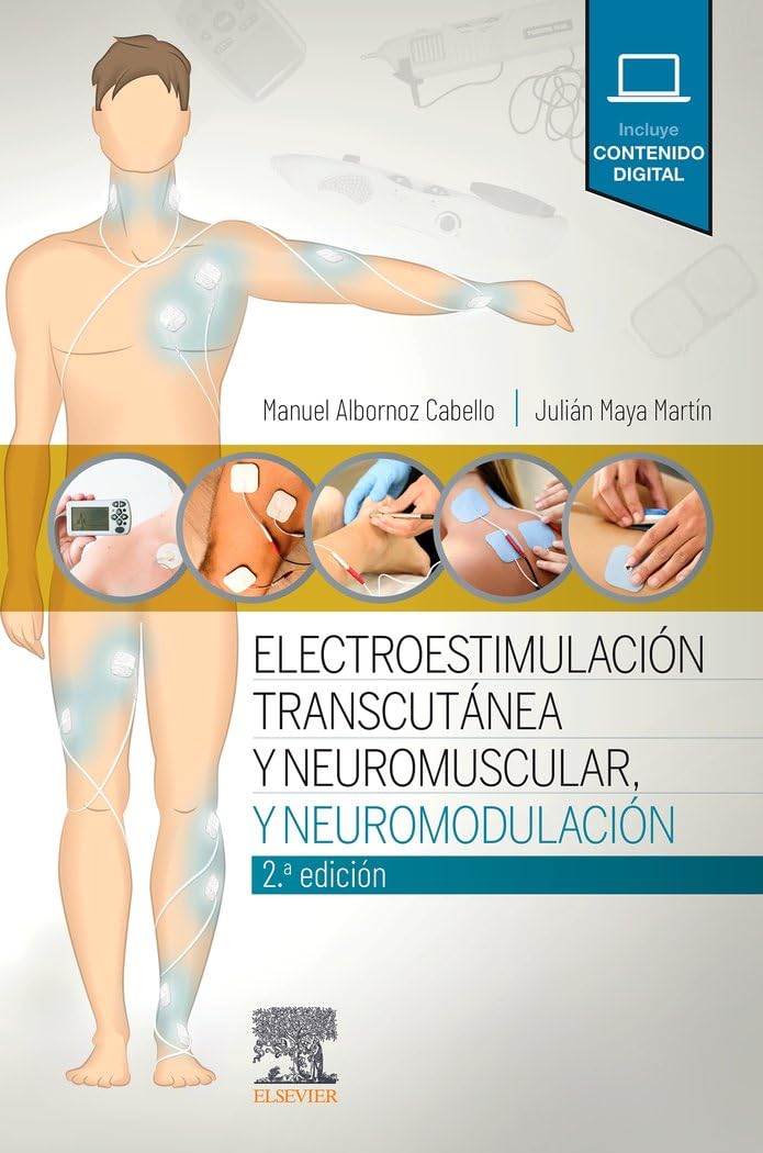 Libro: Electroestimulación transcutánea, neuromuscular y neuromodulación