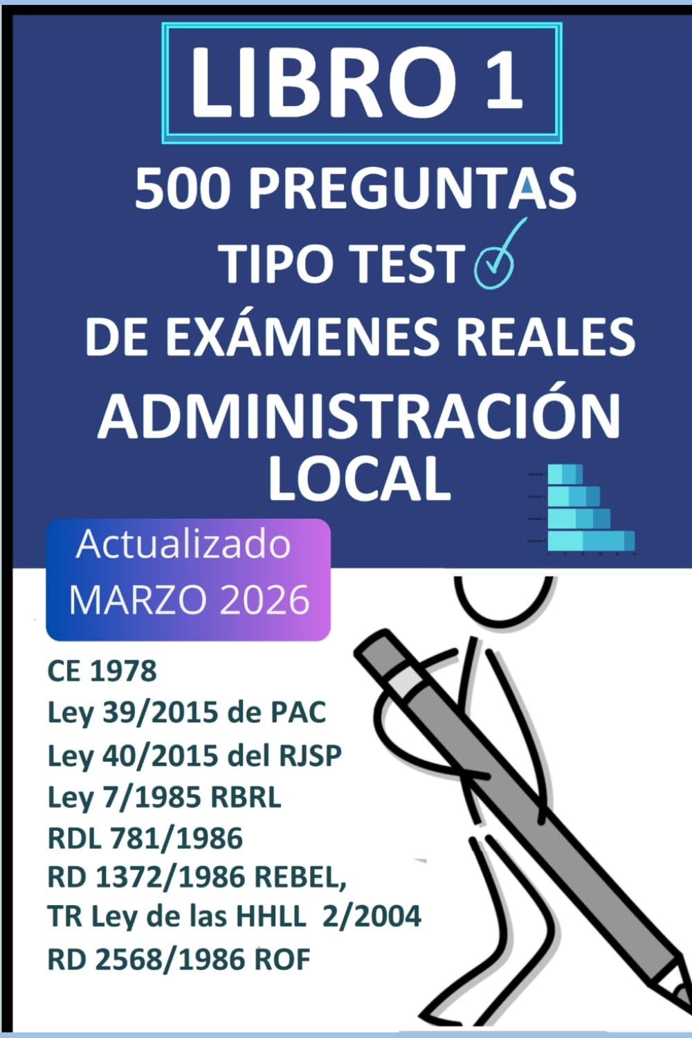 Libro: Oposiciones Administración Local: 10 Simulacros de examen: 1