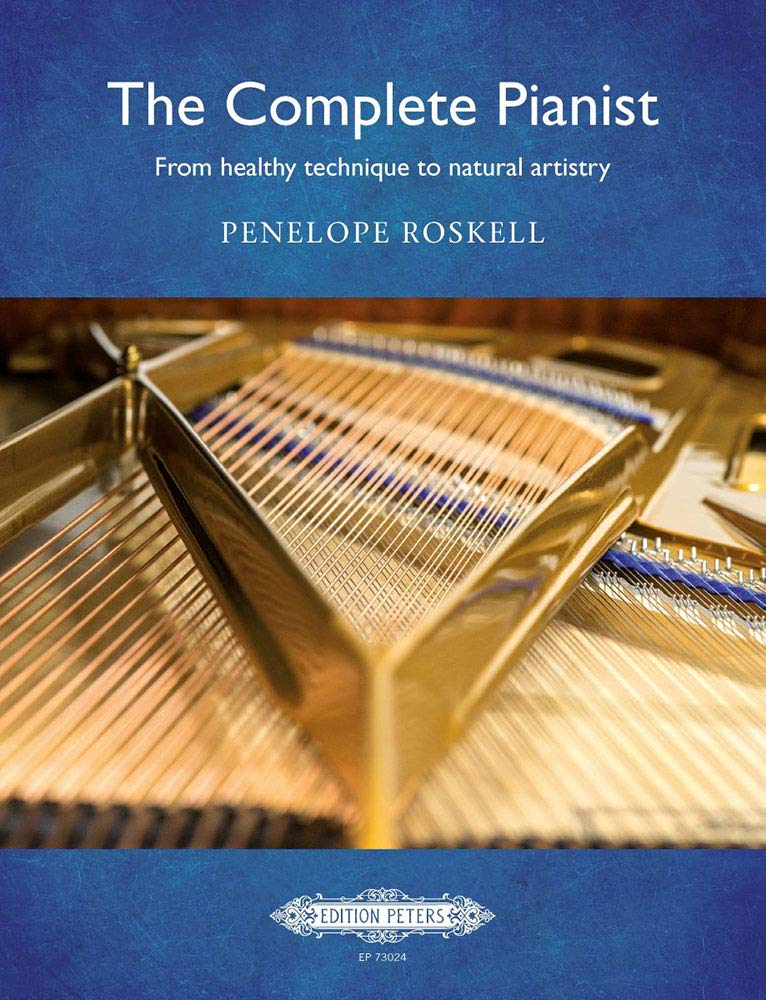 Libro: The Complete Pianist -- From Healthy Technique to Natural Artistry: Book & Online Video (Edition Peters)