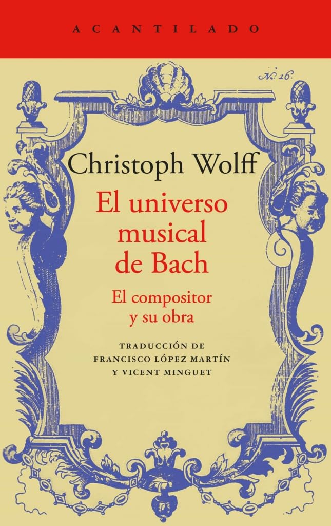 Libro: El universo musical de Bach: El compositor y su obra: 600 (El Acantilado)