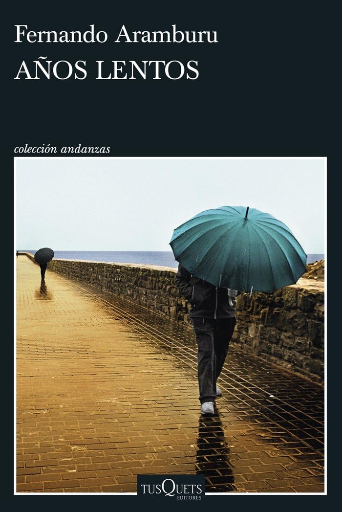 Libro: Años lentos (Andanzas)