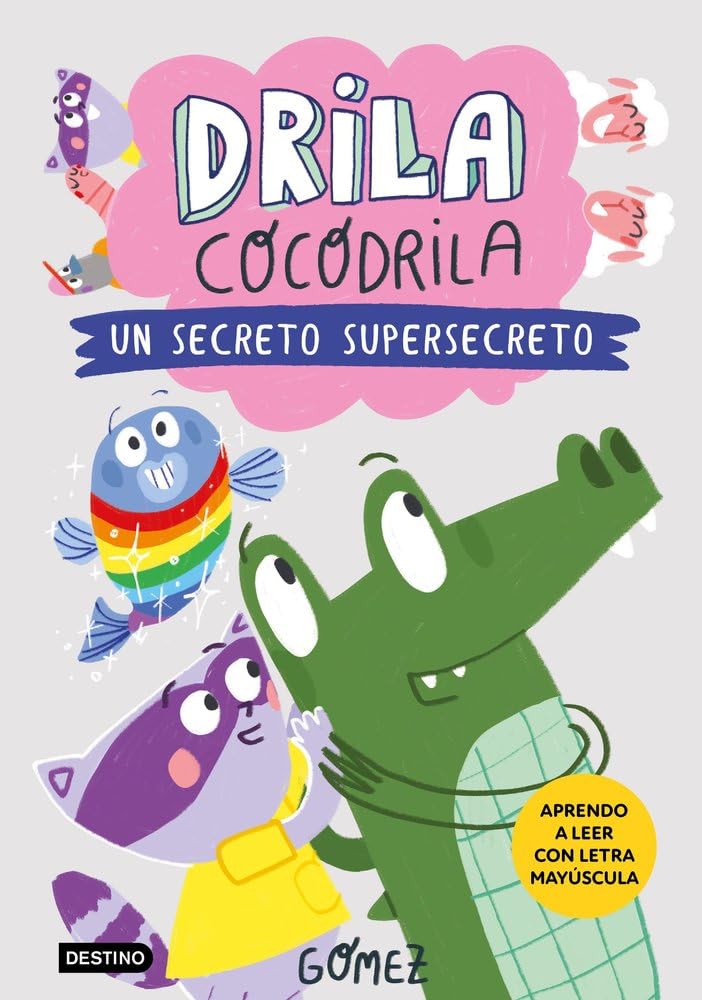 Libro: Drila Cocodrila 8. Un secreto supersecreto. Aprender a leer