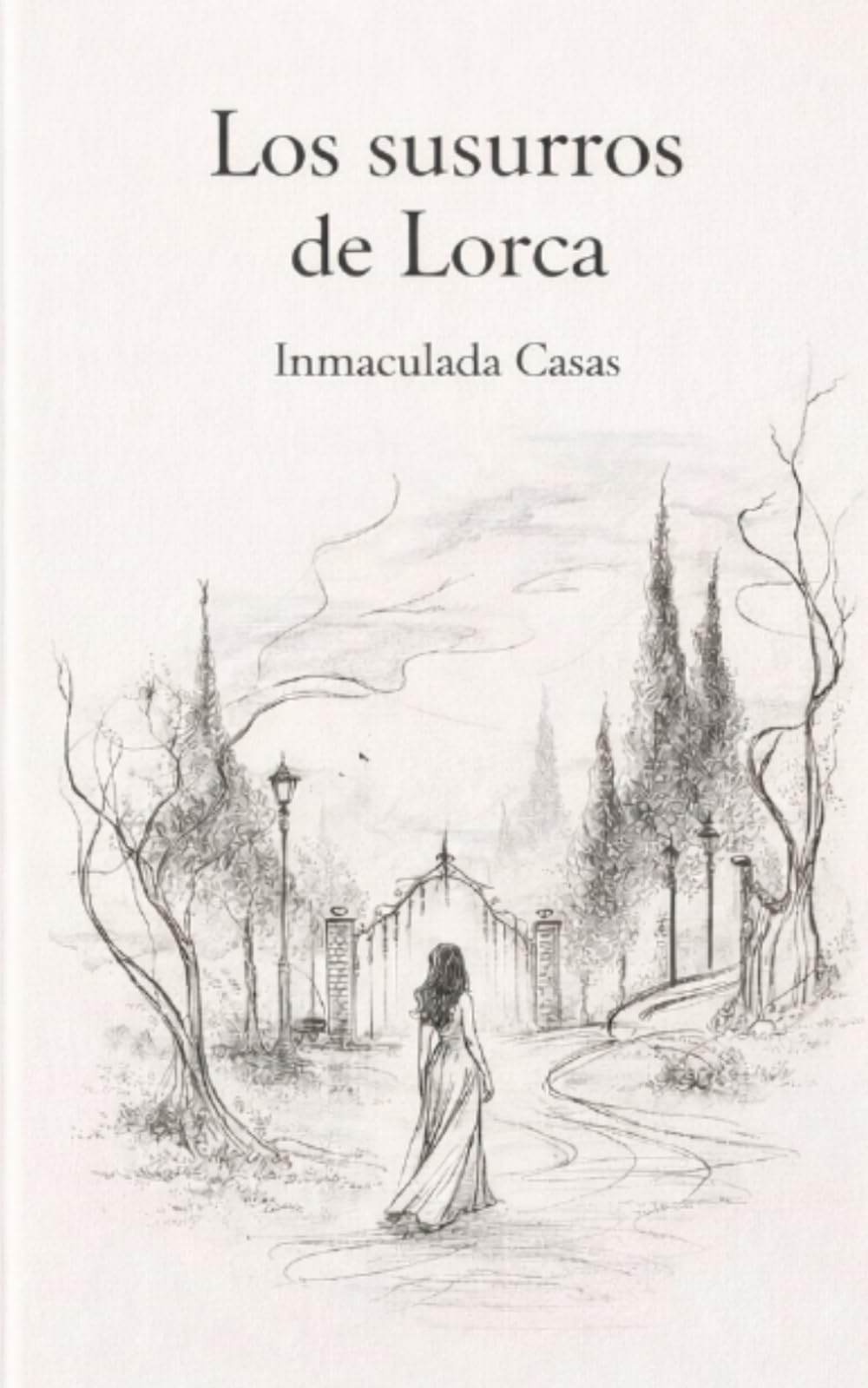 Libro: Los susurros de Lorca (Spanish Edition)