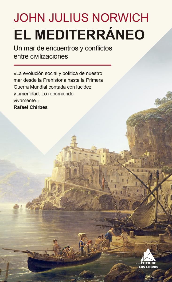 Libro: El Mediterráneo: Un mar de encuentros y conflictos entre civilizaciones (Ático Historia Bolsillo)
