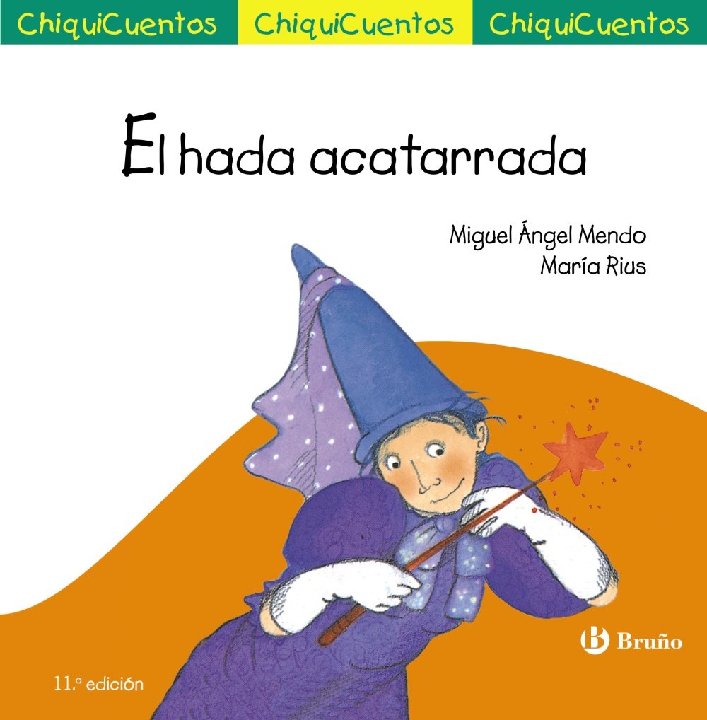 Libro: El hada acatarrada (Castellano - A PARTIR DE 3 AÑOS - CUENTOS - ChiquiCuentos)