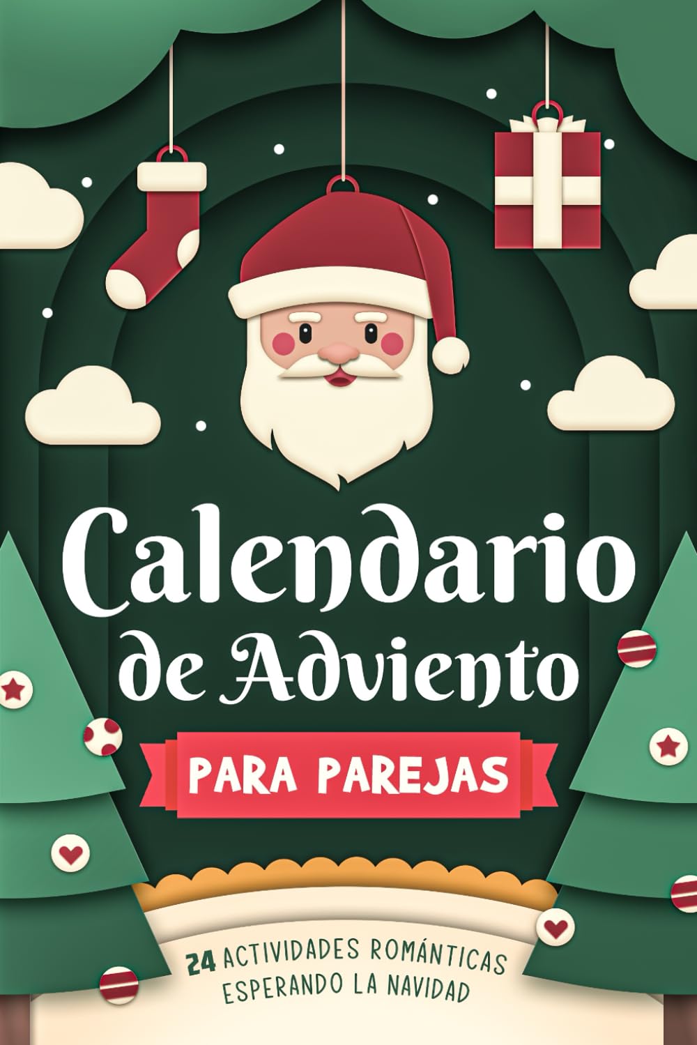 Libro: Calendario de Adviento para Parejas: 24 Actividades Románticas Esperando la Navidad (Spanish Edition)