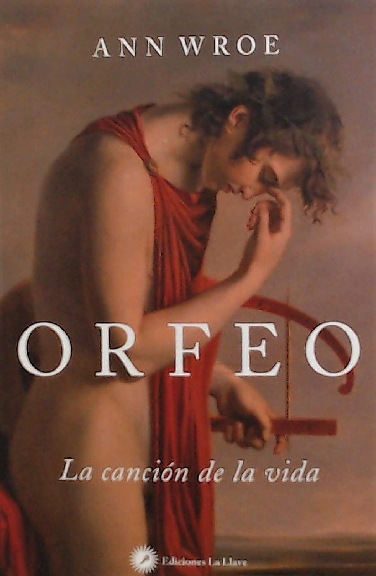 Libro: Orfeo. La canción de la vida (SIN COLECCION)