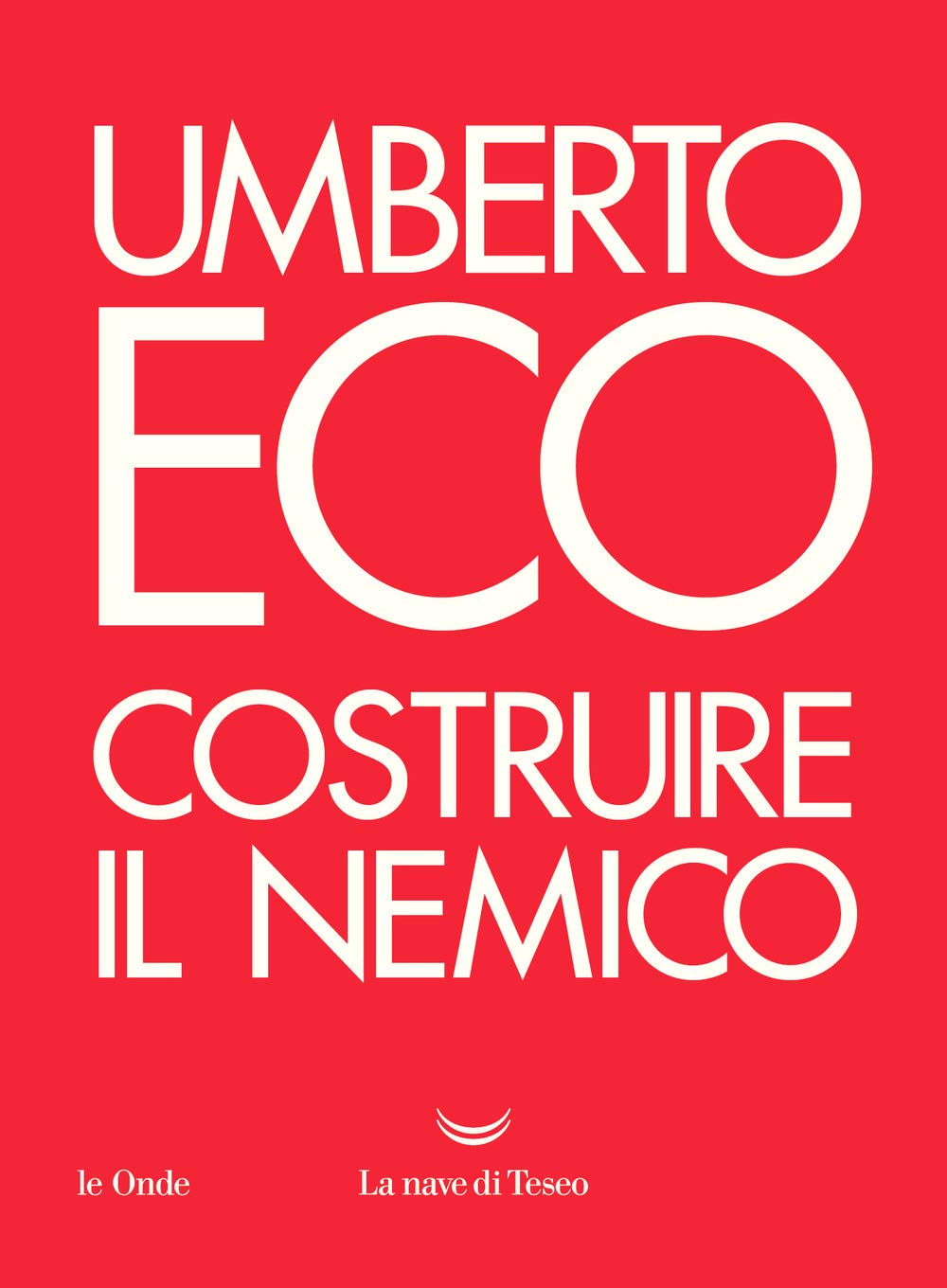 Libro: Costruire il nemico (Le onde)