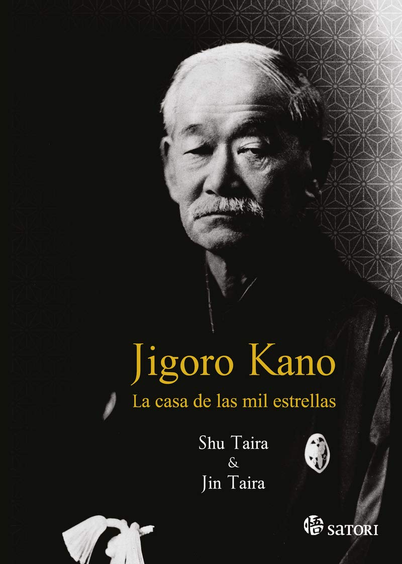 Libro: JIGORO KANO: LA CASA DE LAS MIL ESTRELLAS