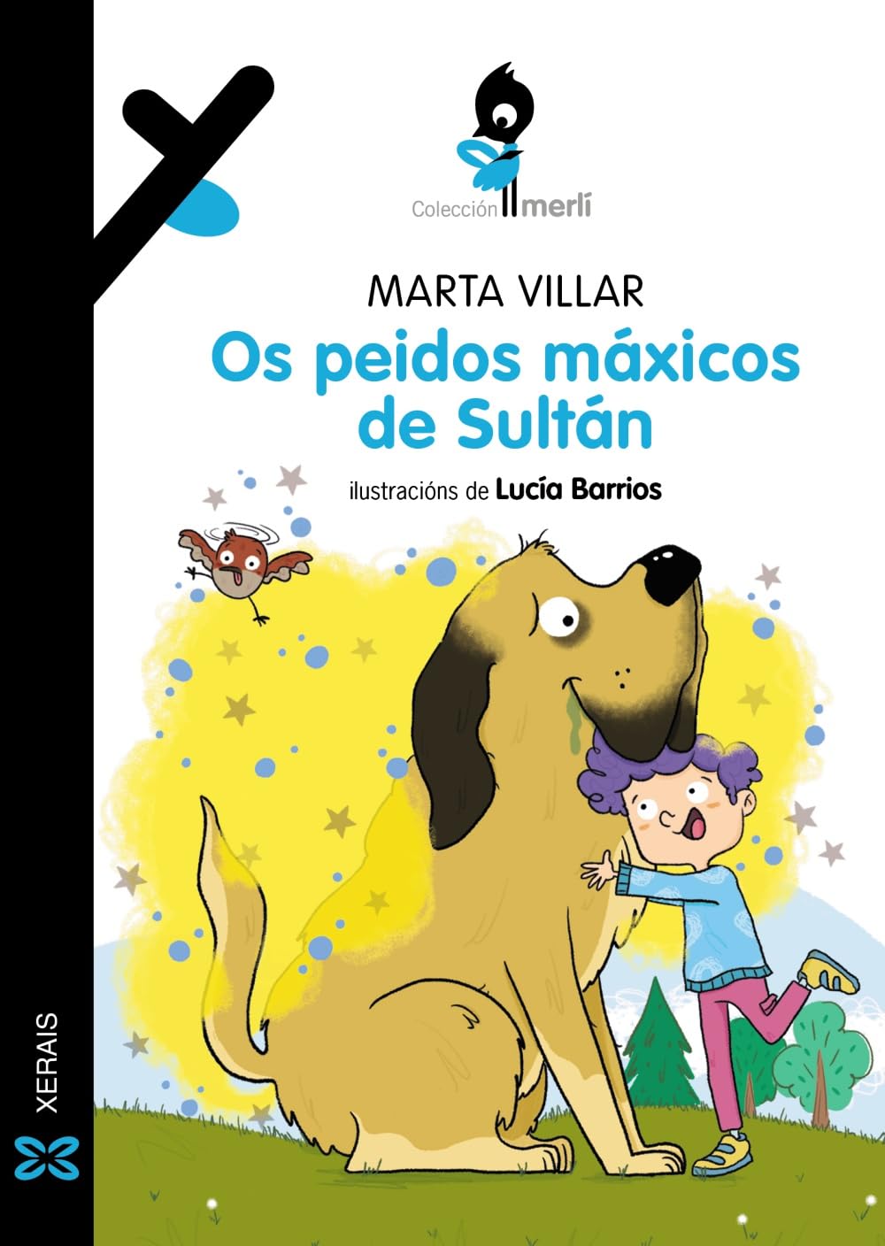 Libro: Os peidos máxicos de Sultán (INFANTIL E XUVENIL - MERLÍN - De 9 anos en diante)