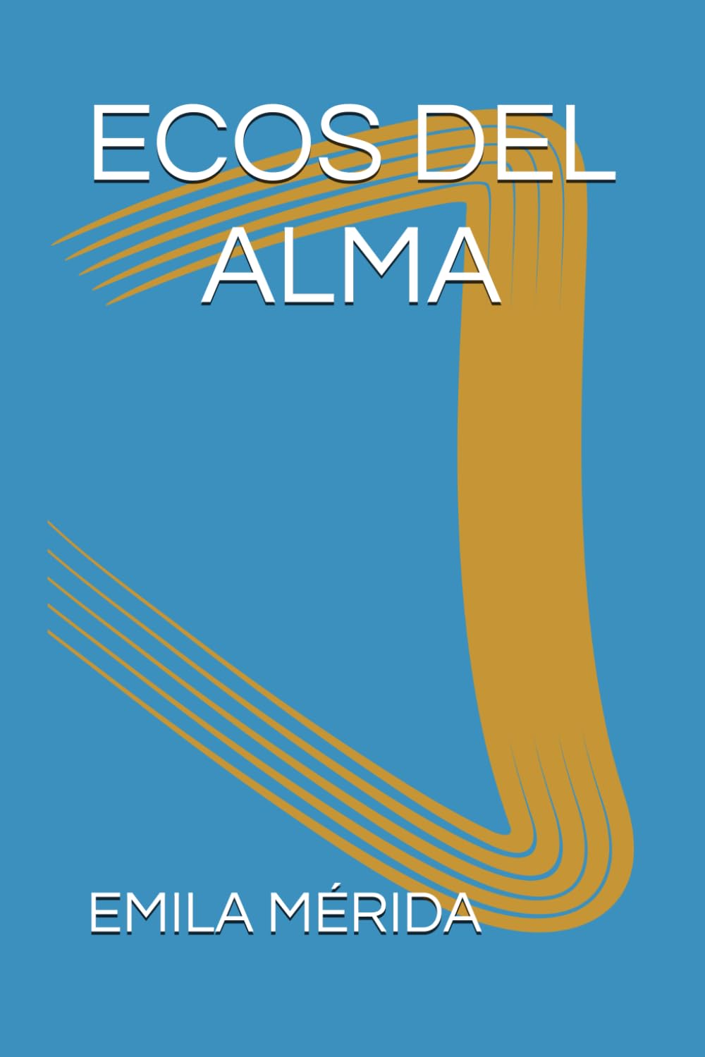 Libro: ECOS DEL ALMA (Spanish Edition)