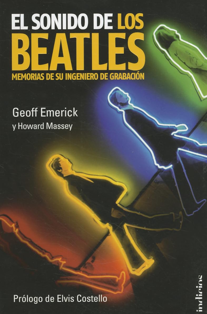 Libro: El sonido de los Beatles: Memorias de su ingeniero de grabación (Spanish Edition)