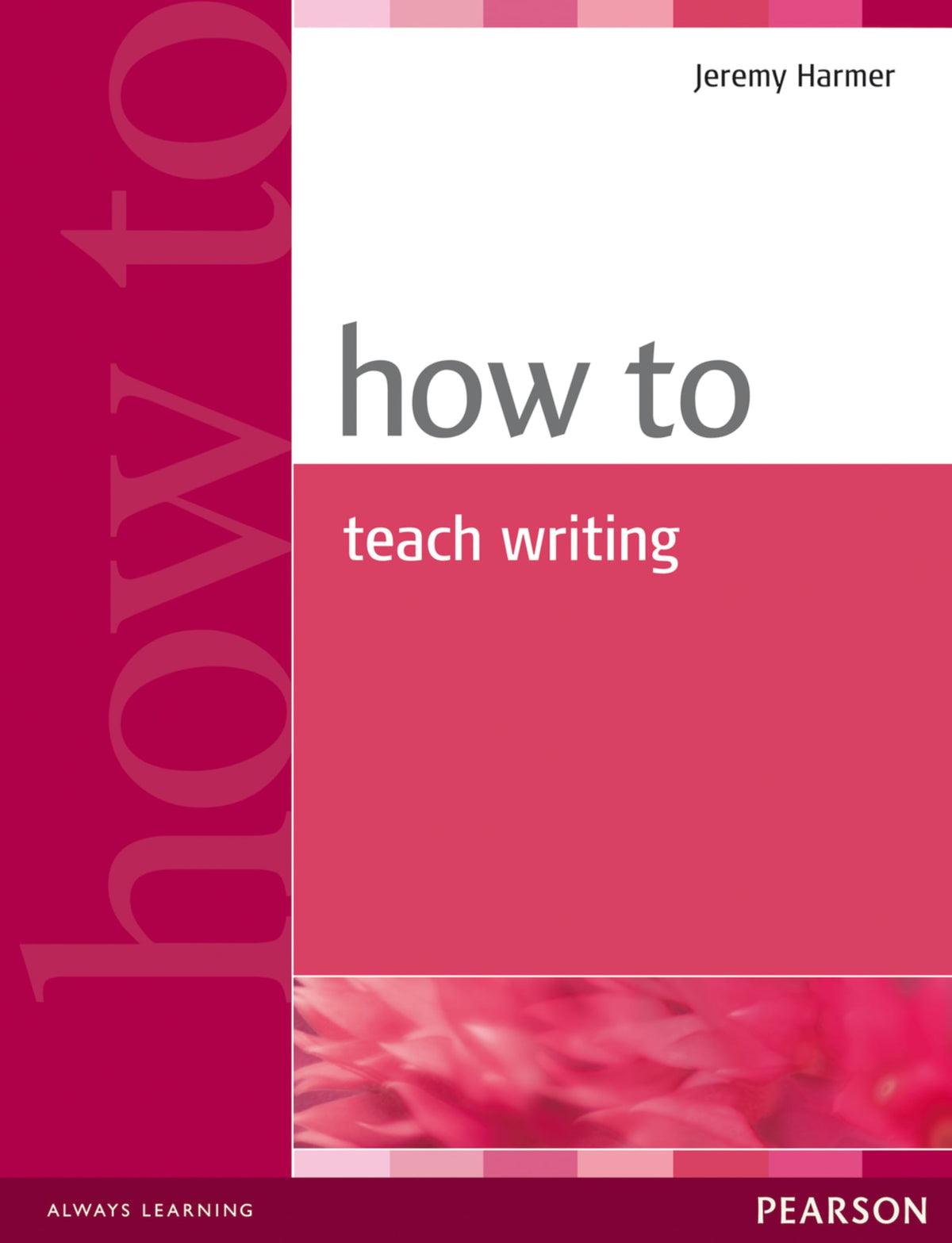 Libro: How to Teach Writing