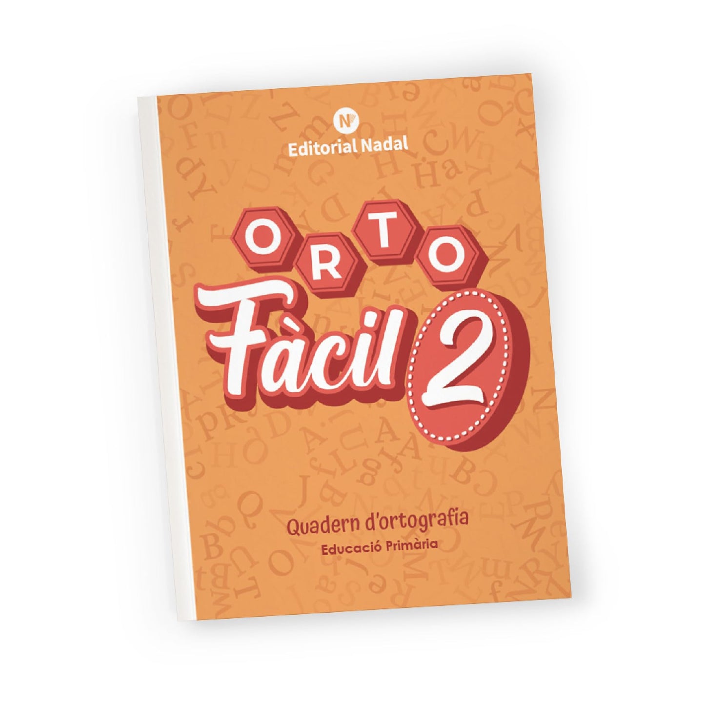 ORTOFÀCIL 2 impremta - Quadern d’ortografia catalana | Accent gràfic, síl·laba tònica i àtona, grafies i numeració | Lletra impremta