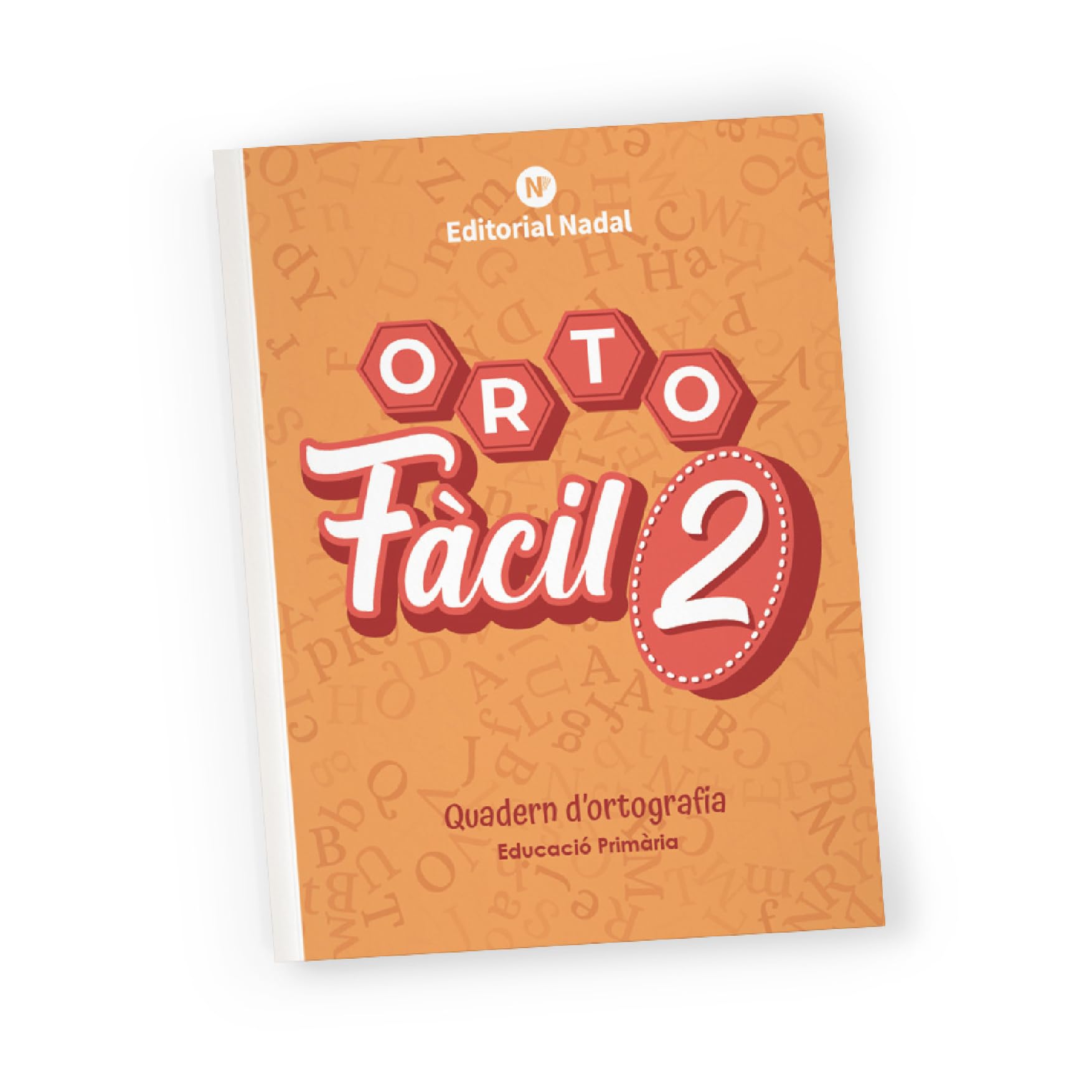 ORTOFÀCIL 2 impremta - Quadern d’ortografia catalana | Accent gràfic, síl·laba tònica i àtona, grafies i numeració | Lletra impremta