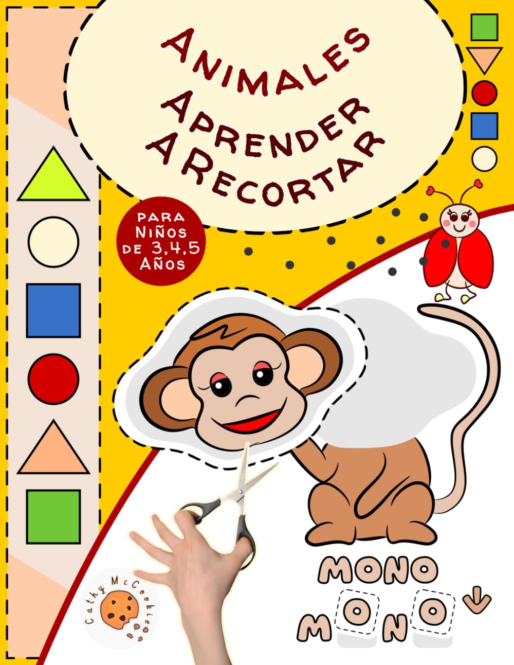 Libro: Aprender a Recortar - Animales - para Niños de 3, 4 y 5 Años: Libro de Cortar y Pegar; Actividades de Preescolar para Niñas y Niños; Ejercicios de ... para Principiantes 3-5 (Spanish Edition)