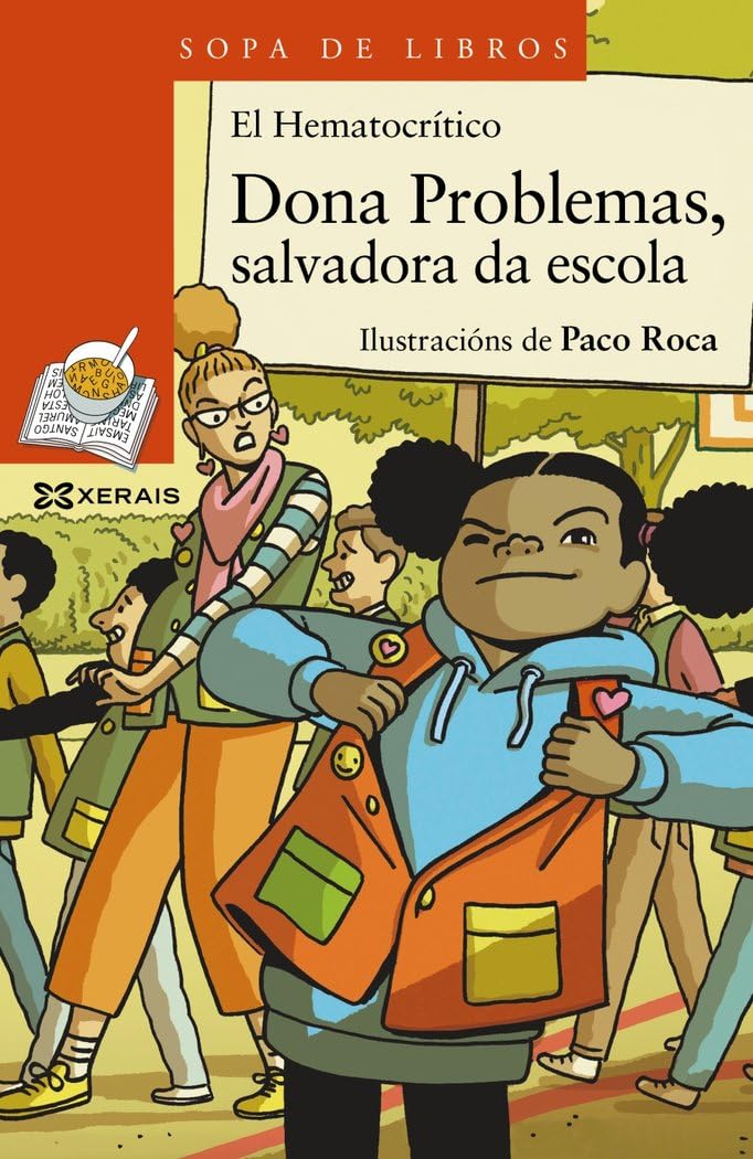 Libro: Dona Problemas. Salvadora da escola