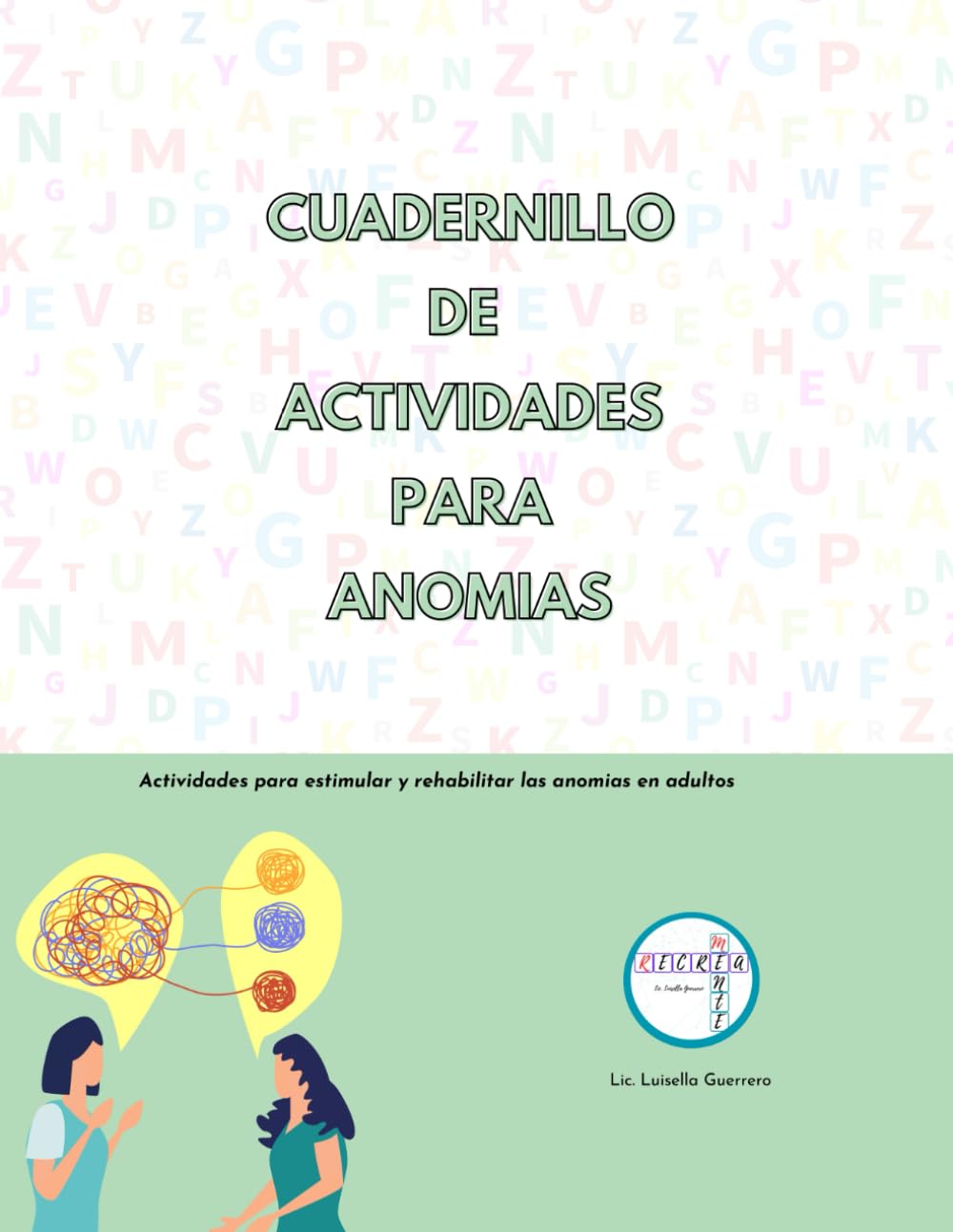 Libro: Cuadernillo de Actividades para Anomias: Actividades y ejercicios para rehabilitar anomias (Spanish Edition)