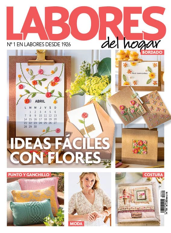 Libro: Revista Labores #784 | Ideas fáciles con flores: Moda, punto y ganchillo