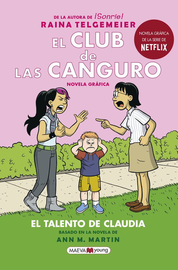 El club de las canguro 4. Claudia & mean Janine: La esperadísima cuarta entrega de El club de las canguro (Novela gráfica)