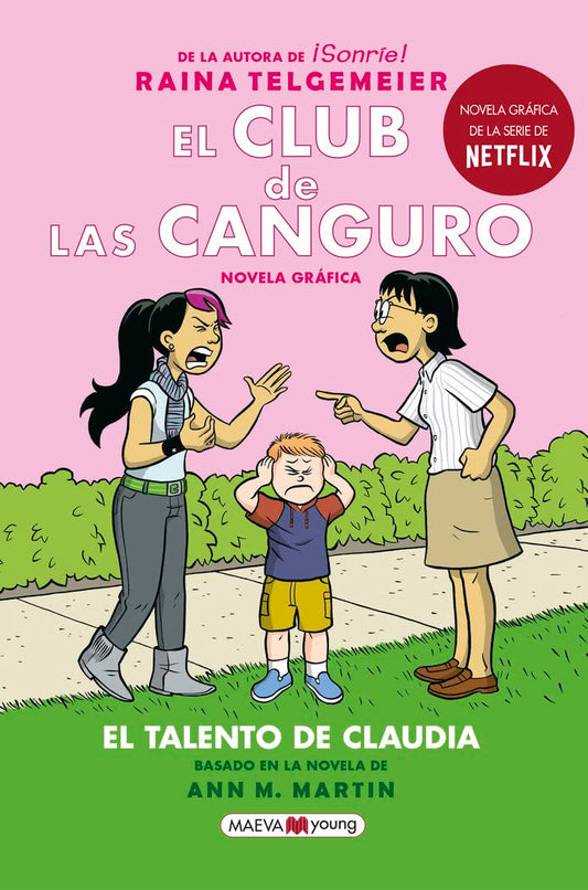 El club de las canguro 4. Claudia & mean Janine: La esperadísima cuarta entrega de El club de las canguro (Novela gráfica)