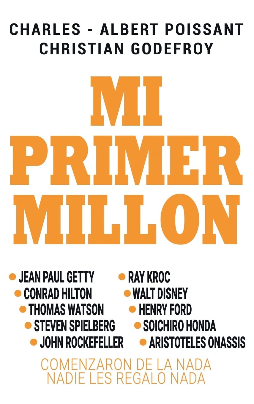 Libro: Mi Primer Millon (Spanish Edition)